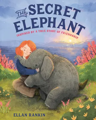 The Secret Elephant: Inspirowana prawdziwą historią przyjaźni - The Secret Elephant: Inspired by a True Story of Friendship