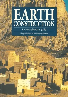 Budownictwo ziemne: Kompleksowy przewodnik - Earth Construction: A Comprehensive Guide