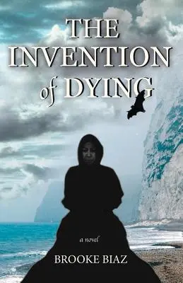 Wynalazek umierania - The Invention of Dying