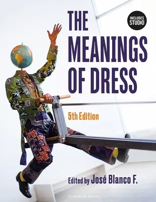 Znaczenie ubioru - The Meanings of Dress