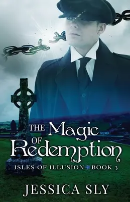 Magia odkupienia - The Magic of Redemption