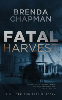 Fatalne żniwa: Tajemnica Hunter i Tate - Fatal Harvest: A Hunter and Tate Mystery