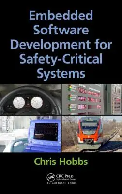 Rozwój oprogramowania wbudowanego dla systemów o krytycznym znaczeniu dla bezpieczeństwa - Embedded Software Development for Safety-Critical Systems