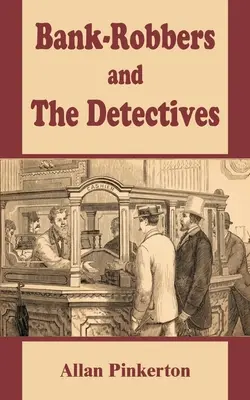 Rabusie bankowi i detektywi - Bank - Robbers and the Detectives