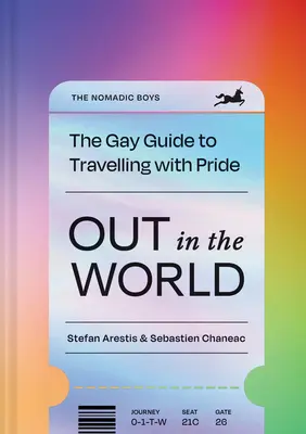 Out in the World: Gejowski przewodnik po podróżowaniu z dumą - Out in the World: The Gay Guide to Travelling with Pride