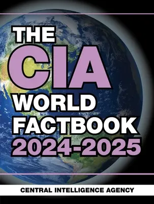 Światowy informator CIA 2024-2025 - The CIA World Factbook 2024-2025