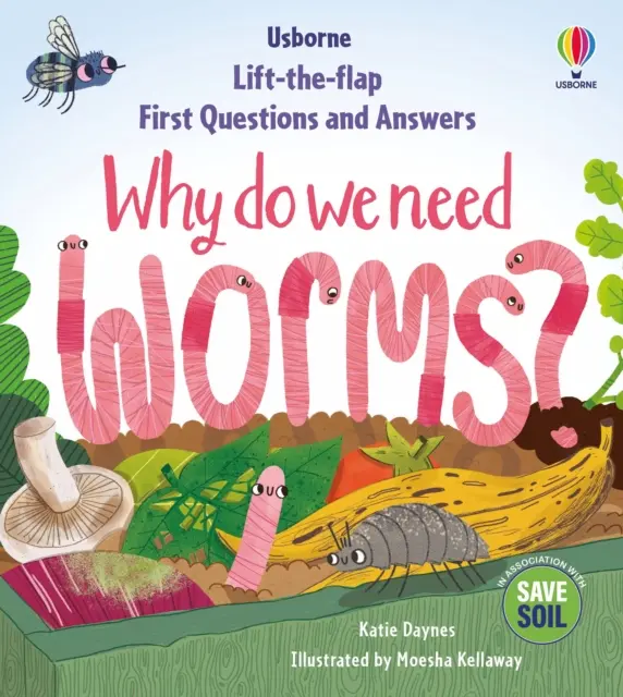 Pierwsze pytania i odpowiedzi: Po co nam robaki? - First Questions & Answers: Why do we need worms?