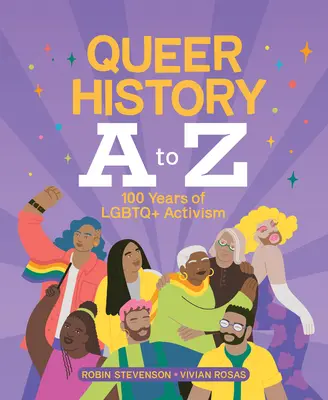 Historia queer od A do Z: 100 lat aktywizmu LGBTQ - Queer History A to Z: 100 Years of LGBTQ+ Activism