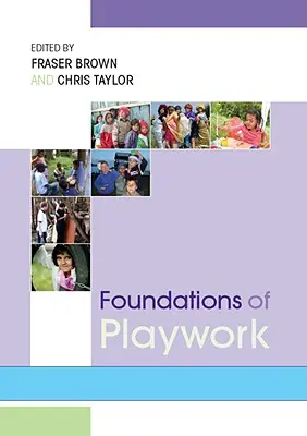 Podstawy pracy twórczej - Foundations of Playwork