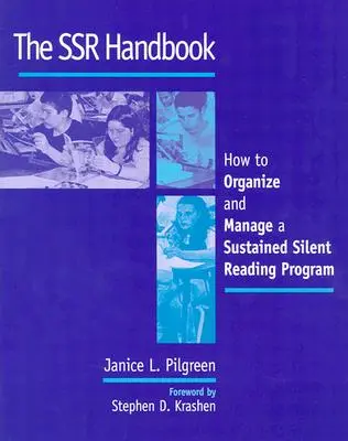 Podręcznik Ssr: Jak zorganizować i zarządzać trwałym programem cichego czytania - The Ssr Handbook: How to Organize and Manage a Sustained Silent Reading Program