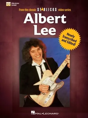 Albert Lee: Z Klasycznej Serii Wideo Star Licks Nowo Przepisana i Wydana Książka z Wideo Online! - Albert Lee: From the Classic Star Licks Video Series Newly Transcribed and Edited Book with Online Video!