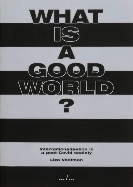 Czym jest dobry świat? - What is a good world?