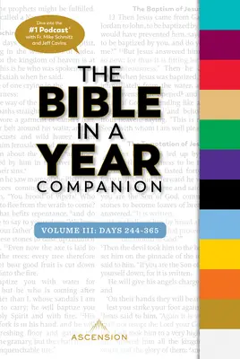 Biblia w ciągu roku, tom 3: Dni 244-365 - Bible in a Year Companion, Vol 3: Days 244-365