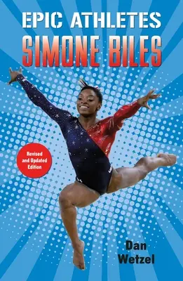 Epiccy sportowcy: Simone Biles - Epic Athletes: Simone Biles