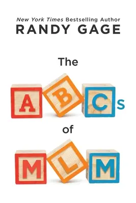 ABC MLM - The ABCs of MLM