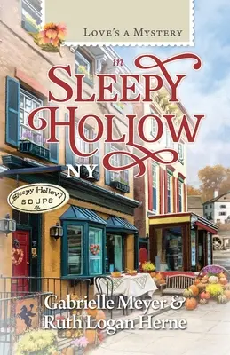 Tajemnica miłości w Sleep Hollow, Nowy Jork - Love's a Mystery in Sleep Hollow, NY