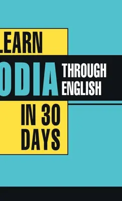 Naucz się orija przez angielski w 30 dni - Learn Oriya Through English In 30 Days