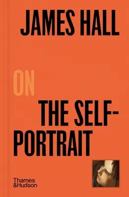 James Hall o autoportrecie - James Hall on the Self-Portrait