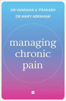 Zarządzanie przewlekłym bólem - Managing Chronic Pain