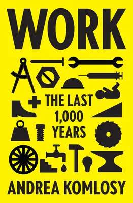 Praca: Ostatnie 1000 lat - Work: The Last 1,000 Years
