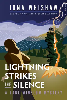 Błyskawica uderza w ciszę: Tajemnica Lane Winslow - Lightning Strikes the Silence: A Lane Winslow Mystery