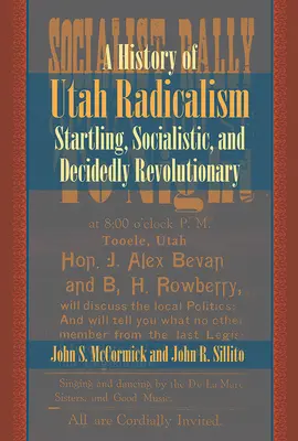 Historia radykalizmu w stanie Utah - History of Utah Radicalism