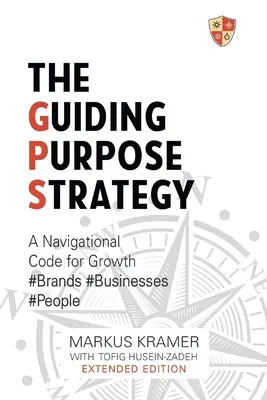 Strategia przewodniego celu - The Guiding Purpose Strategy