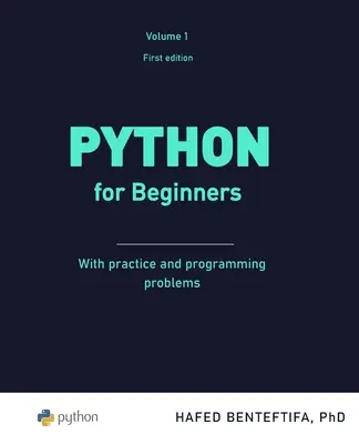 Python dla początkujących: Praktyczne wprowadzenie - Python for Beginners: A practical introduction