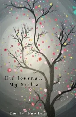 Jego dziennik, moja Stella - His Journal, My Stella