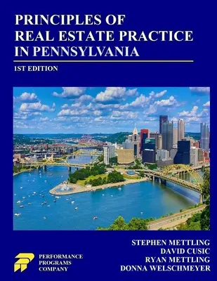 Zasady praktyki obrotu nieruchomościami w Pensylwanii - Principles of Real Estate Practice in Pennsylvania