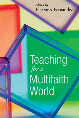 Nauczanie dla świata wielowyznaniowego - Teaching for a Multifaith World