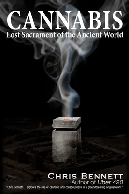 Konopie indyjskie: Zaginiony sakrament starożytnego świata - Cannabis: Lost Sacrament of the Ancient World