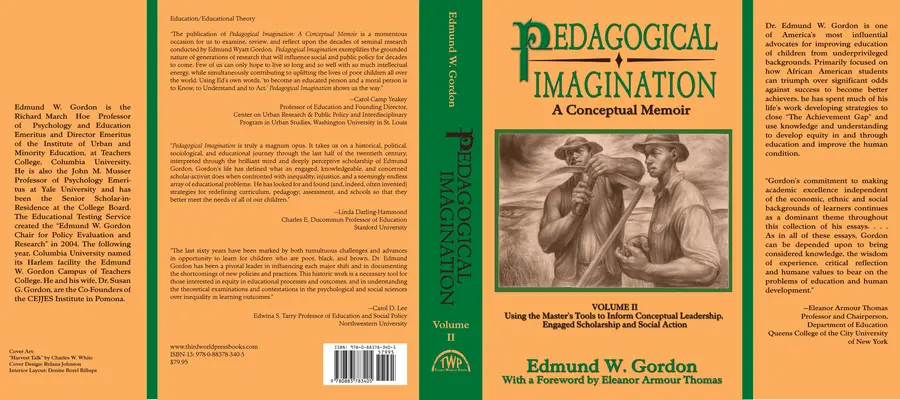 Wyobraźnia pedagogiczna: Tom II: Wykorzystanie narzędzi mistrza do informowania o przywództwie koncepcyjnym, zaangażowanej nauce i działaniach społecznych - Pedagogical Imagination: Volume II: Using the Master's Tools to Inform Conceptual Leadership, Engaged Scholarship and Social Action