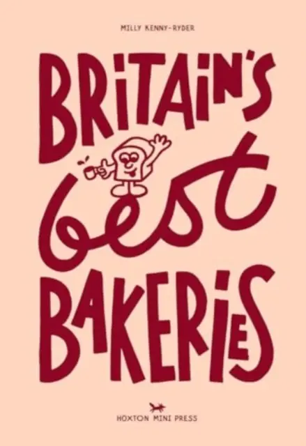 Najlepsze brytyjskie piekarnie - Britain's Best Bakeries