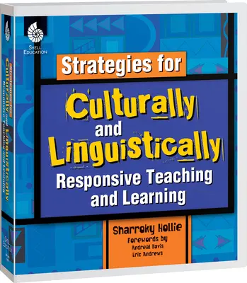 Strategie nauczania i uczenia się dostosowane do kultury i języka - Strategies for Culturally and Linguistically Responsive Teaching and Learning