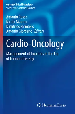 Kardioonkologia: Zarządzanie toksycznością w erze immunoterapii - Cardio-Oncology: Management of Toxicities in the Era of Immunotherapy
