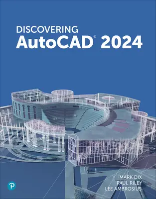 Odkrywanie AutoCAD 2024 - Discovering AutoCAD 2024