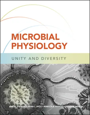 Fizjologia drobnoustrojów: Jedność i różnorodność - Microbial Physiology: Unity and Diversity