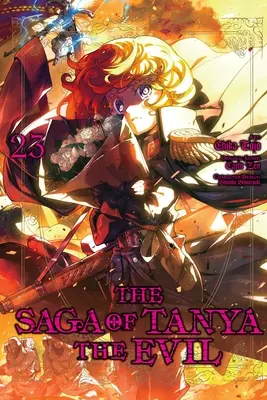 Saga o złej Tanyi, tom 23 (Manga): Tom 23 - The Saga of Tanya the Evil, Vol. 23 (Manga): Volume 23