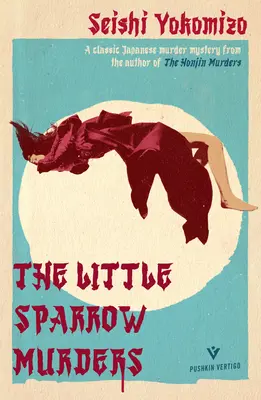 Morderstwa małych wróbli - The Little Sparrow Murders