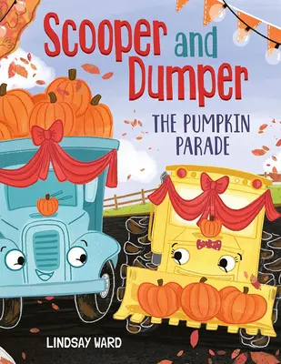 Scooper i Dumper na paradzie dyń - Scooper and Dumper the Pumpkin Parade