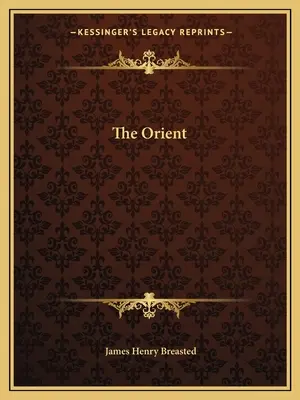 Orient - The Orient