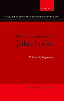 John Locke: Korespondencja: Tom IX, Suplement - John Locke: Correspondence: Volume IX, Supplement