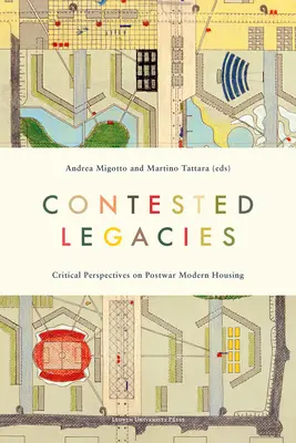 Kontestowane dziedzictwo: Krytyczne spojrzenie na powojenne nowoczesne budownictwo mieszkaniowe - Contested Legacies: Critical Perspectives on Post-War Modern Housing