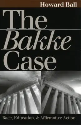 Sprawa Bakke - The Bakke Case