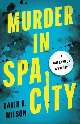 Morderstwo w Spa City - Murder in Spa City