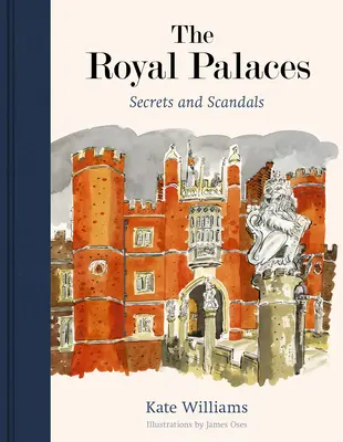 Pałace królewskie: Sekrety i skandale - The Royal Palaces: Secrets and Scandals