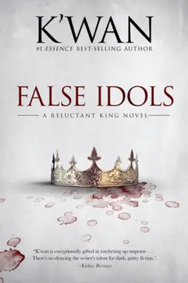 Fałszywi idole: powieść o niechętnym królu - False Idols: A Reluctant King Novel