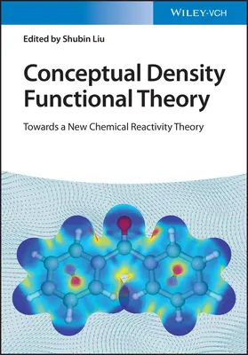Koncepcyjna teoria funkcjonału gęstości, zestaw 2 tomów - Conceptual Density Functional Theory, 2 Volume Set
