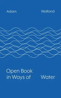 Otwarta książka w świecie wody - Open Book in Ways of Water